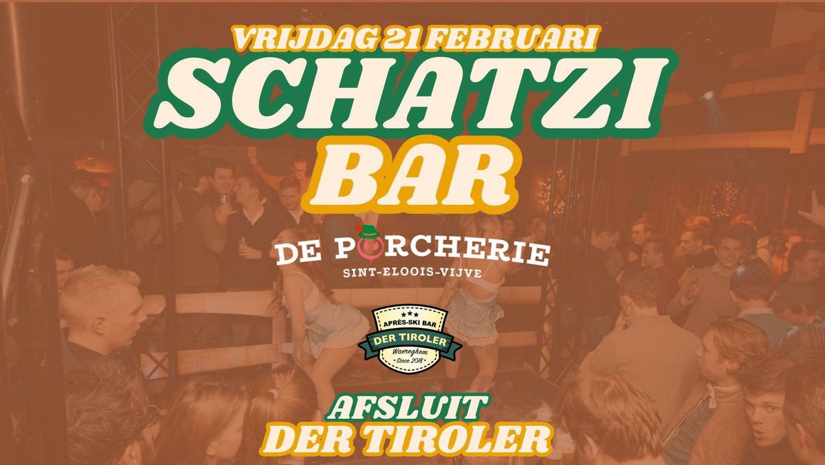 Afsluit Tiroler: Schatzi Bar \ud83d\udc83 