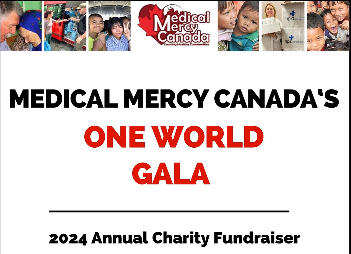 Medical Mercy Canada's One World Gala