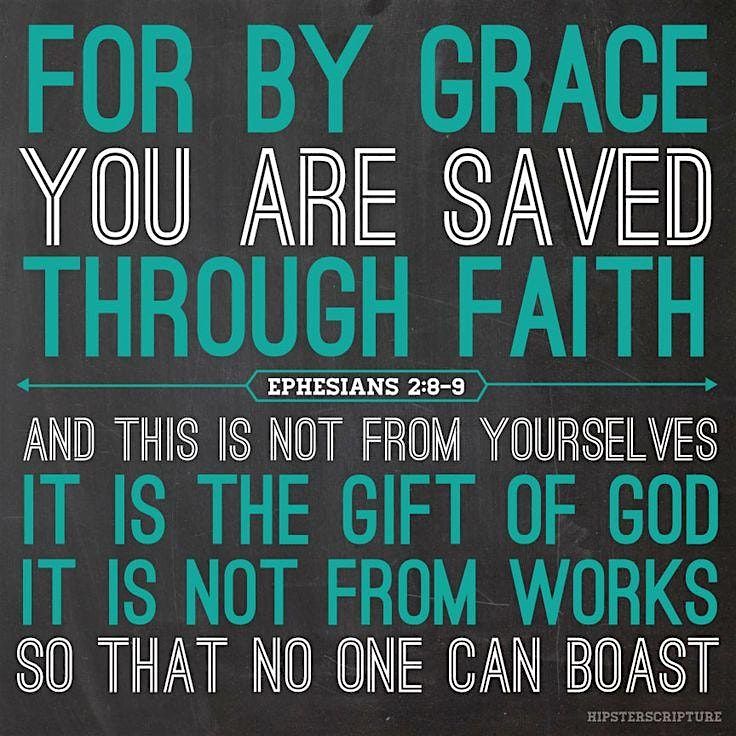 Grace, Faith and Jesus
