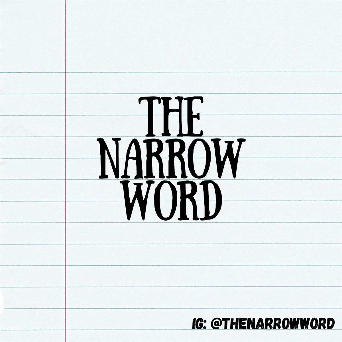 THE NARROW WORD - A Closed Mic Hosted by Jeni Jones