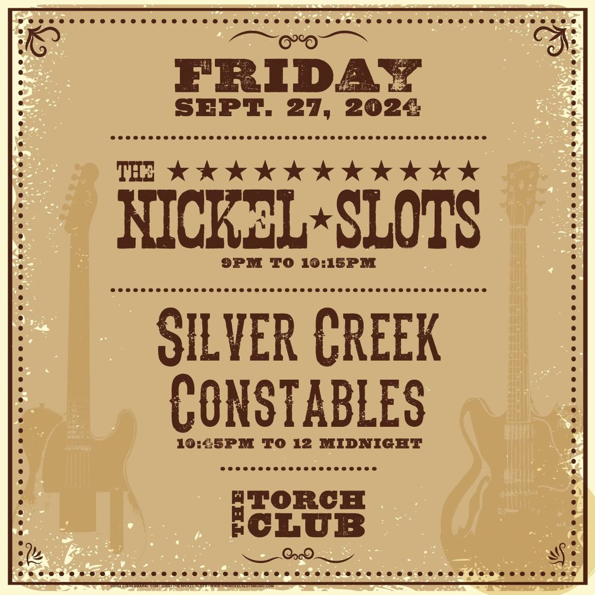 The Nickel Slots and Silver Creek Constables at The Torch Club