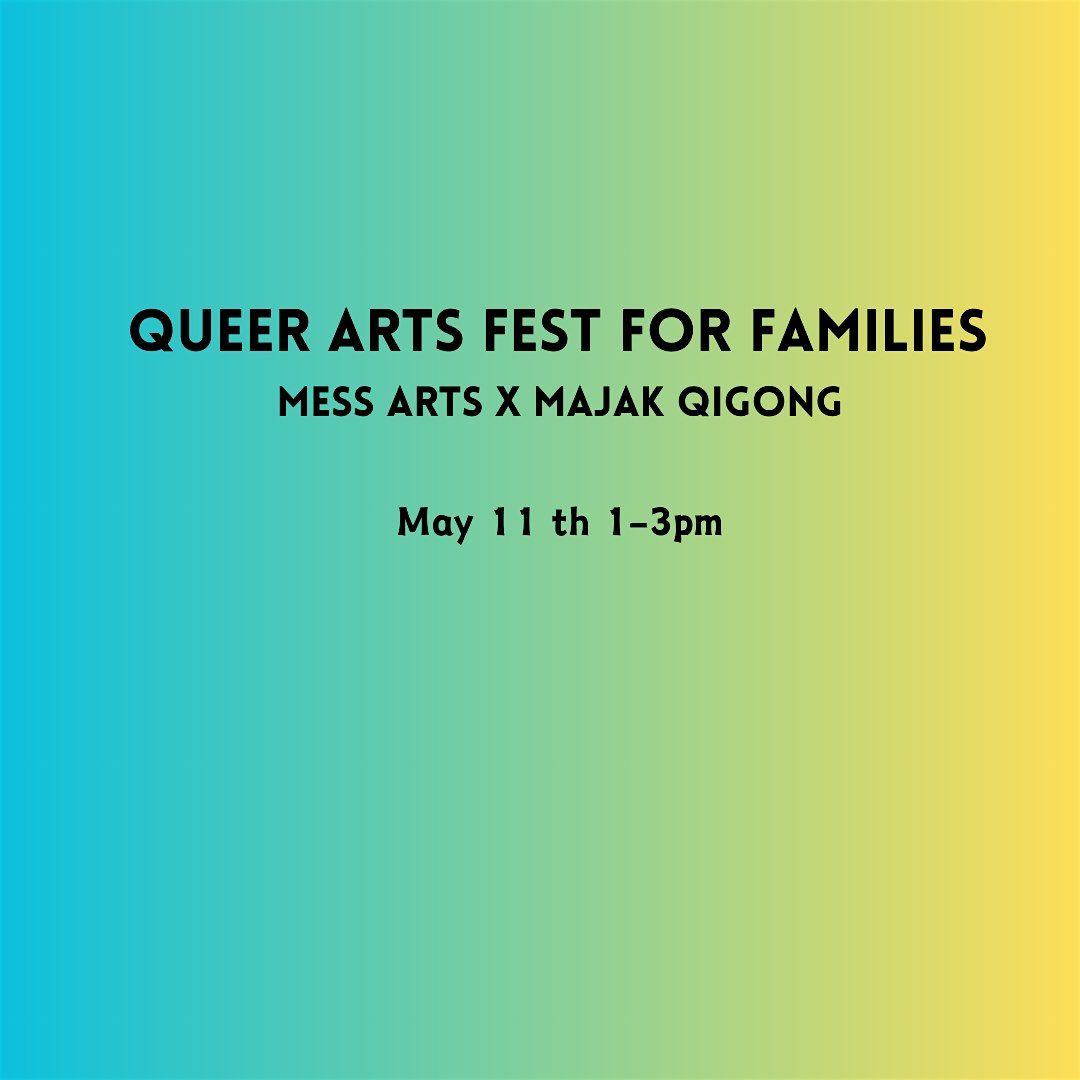 Queer Arts Family Fest