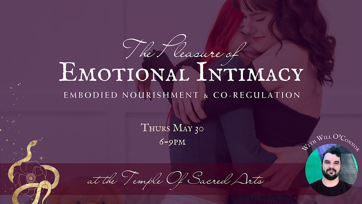 The Pleasure of Emotional Intimacy