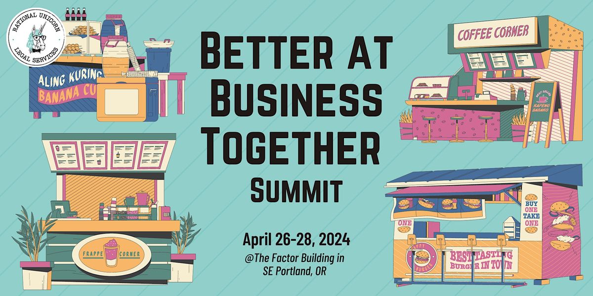 Better at Business Together Summit
