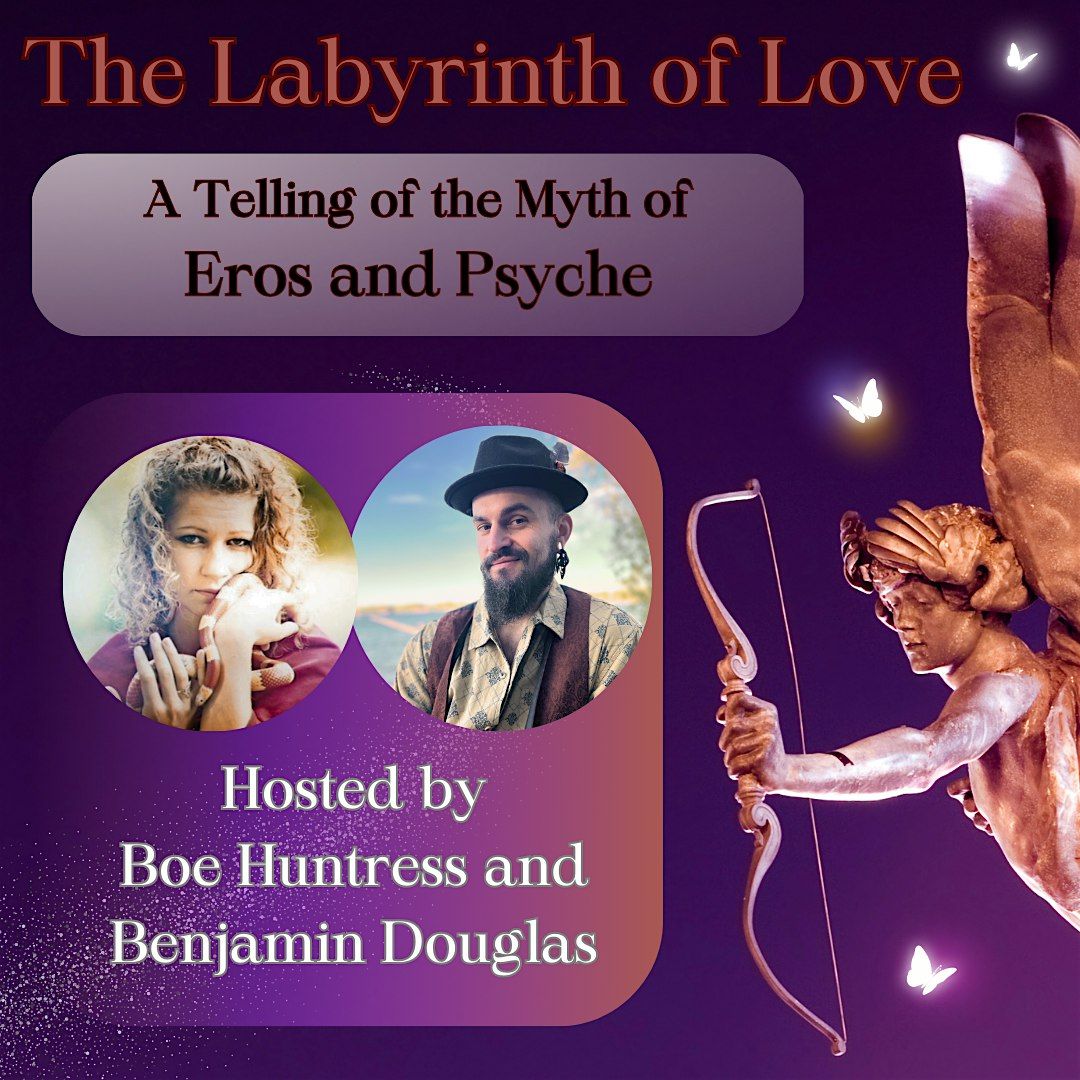 The Labyrinth of Love: A telling of the Myth of Eros & Psyche, Wick ...