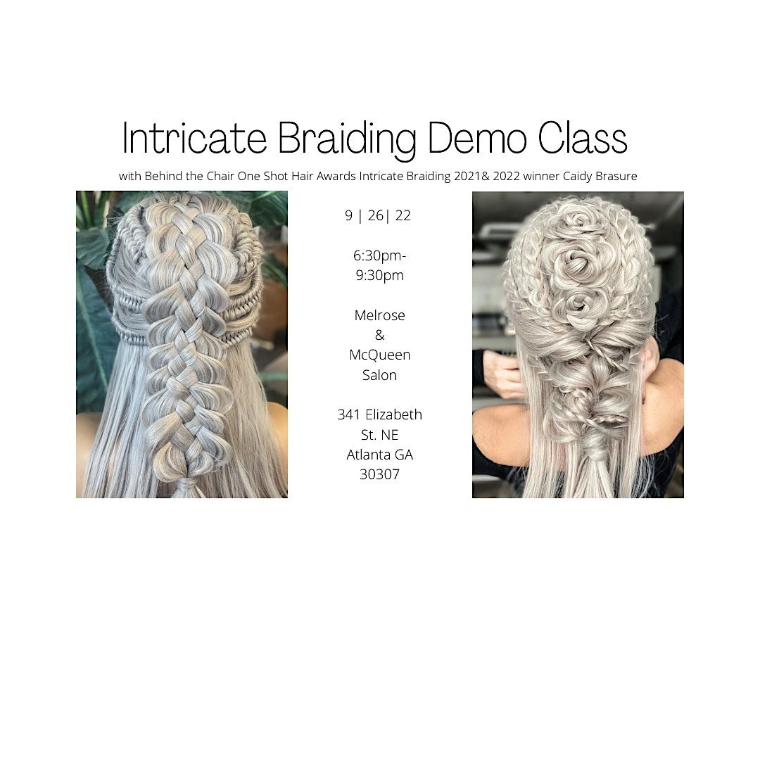 Intricate Braiding Demo Class