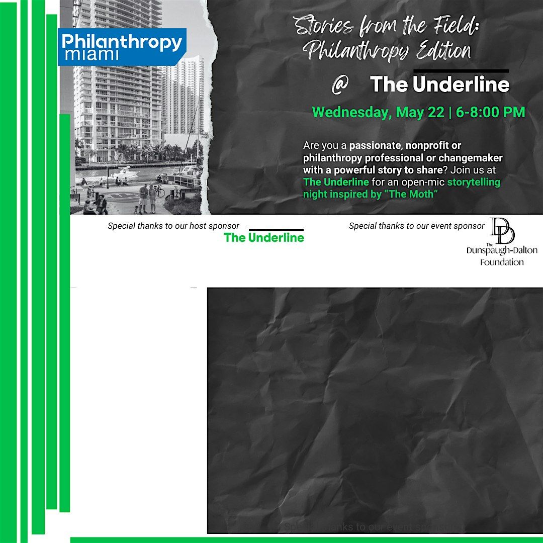 PhilanthropyMiami presents Stories from the Field @ the Underline