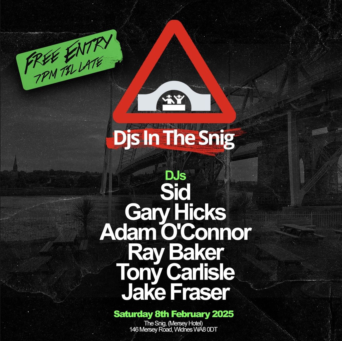 DJs In The Snig