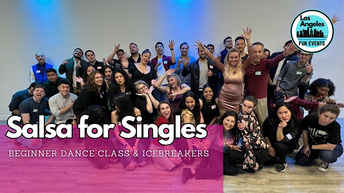 Salsa for Singles Dance Class with Icebreakers