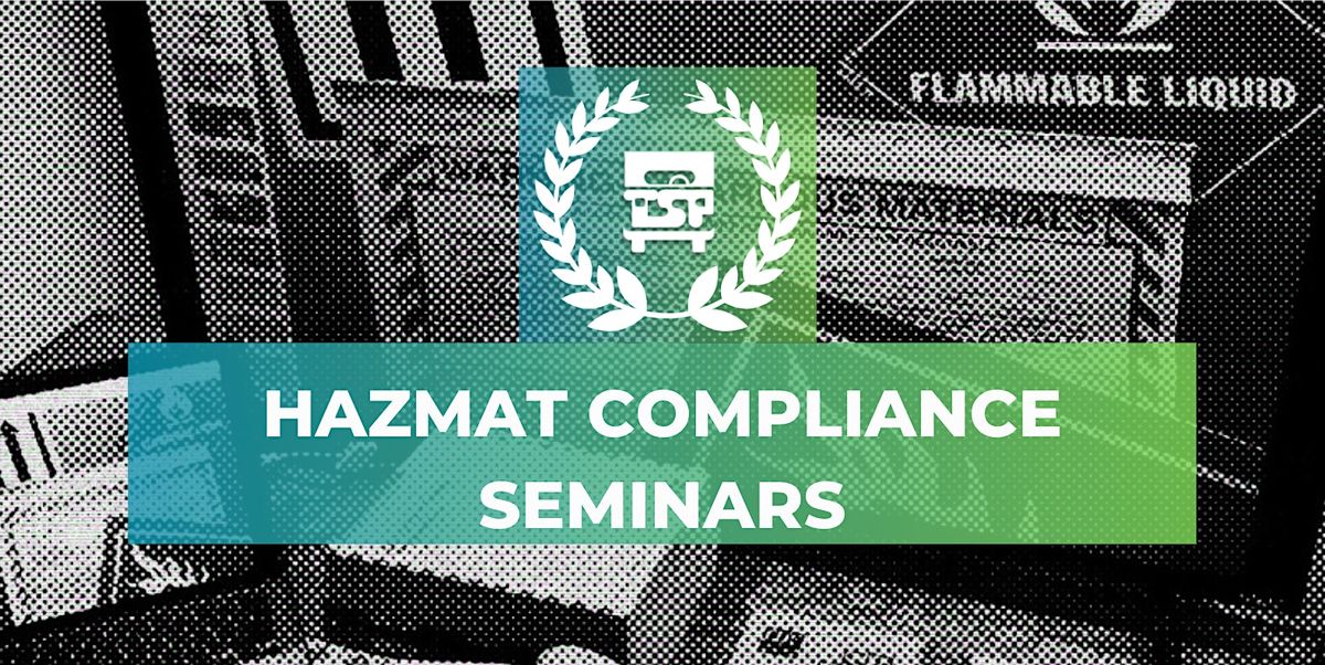 Pacific Time Zone HazMat Compliance Seminars - 5\/9