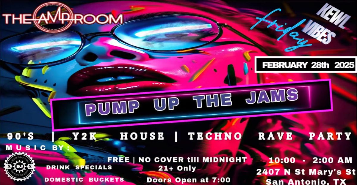 Pump Up The Jams: A 90's | Y2k  Techno  |  House  |  Electro  Dance Rave