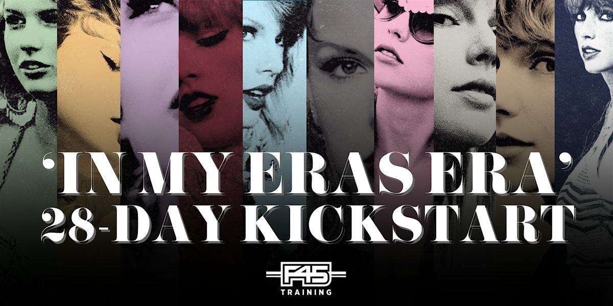 'In My Eras Era' 28-Day Kickstart at F45 Parkdale