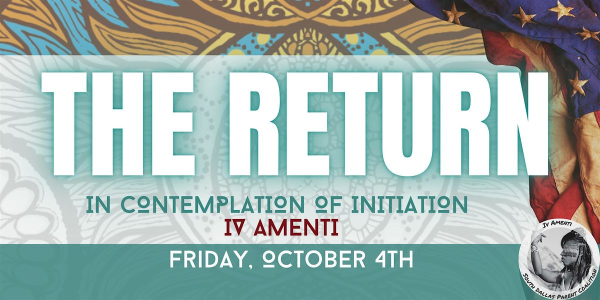 The Return: In Contemplation of Initiation \u2013 Iv Amenti