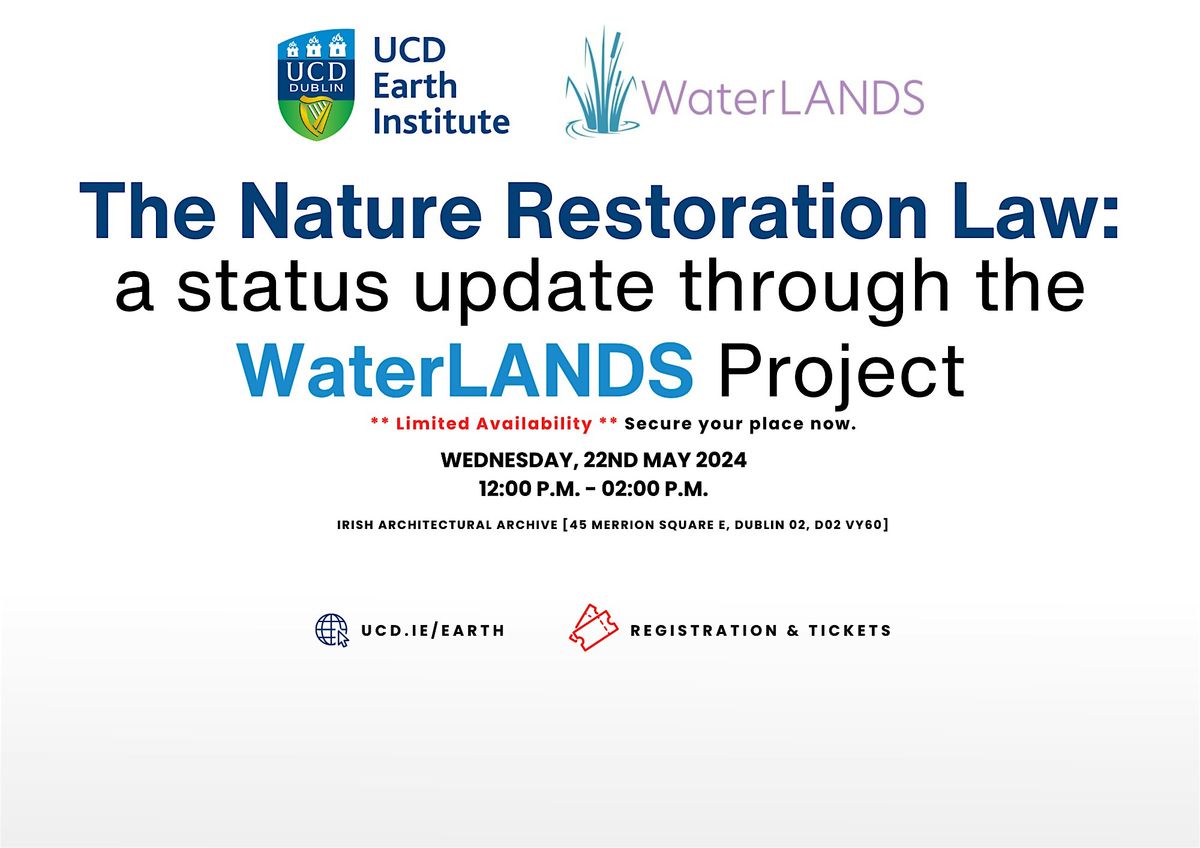 The Nature Restoration Law: a status update through the WaterLANDS Project