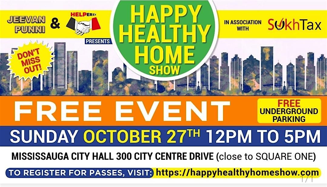 Happy Healthy Home Show : INVEST IN YOUR HEALTH & WEALTH