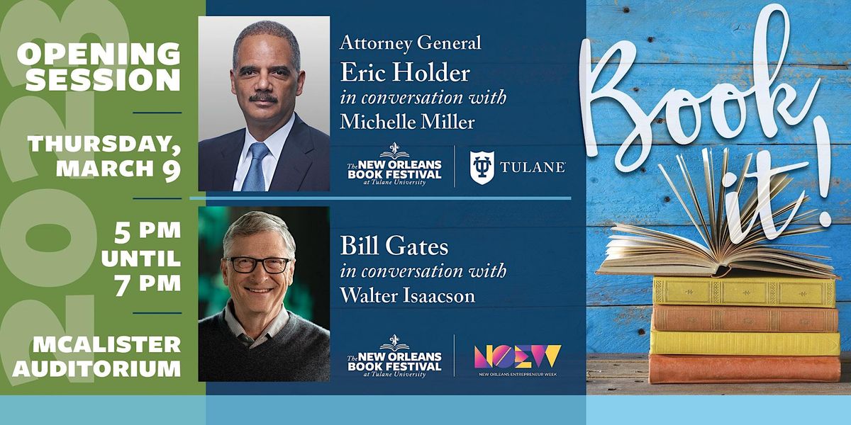 New Orleans Book Fest Opener Double Feature with Eric Holder & Bill