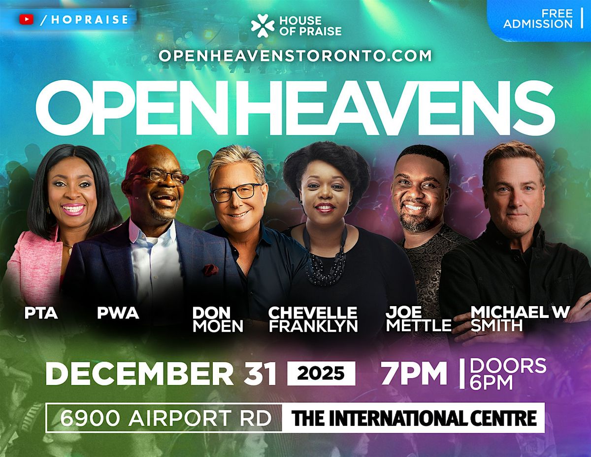 OPEN HEAVENS 2025 \u2013FREE NEW YEAR'S EVE GOSPEL CONCERT