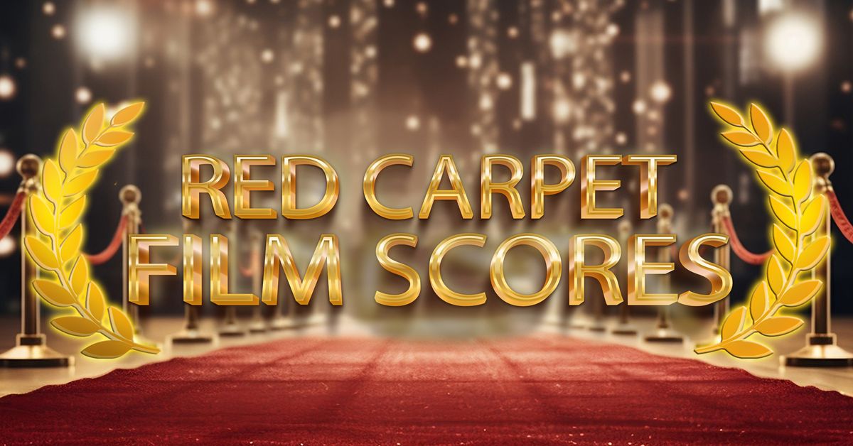 Red Carpet Film Scores