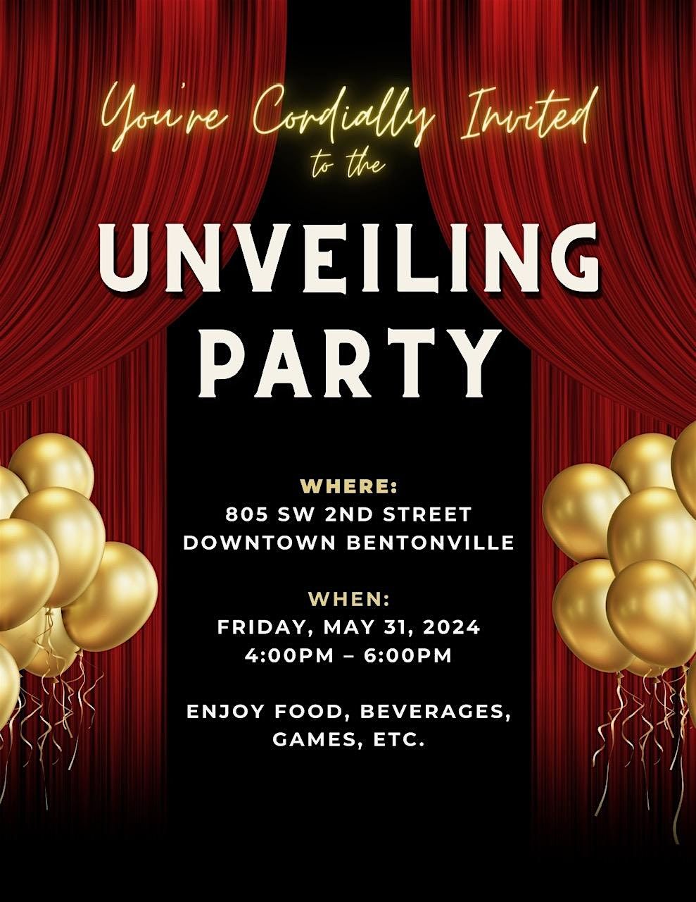 Downtown Bentonville Property  Unveiling Party