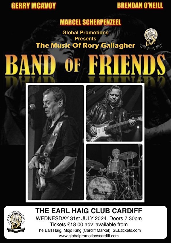 BAND OF FRIENDS - Celebrating The Music Of Rory Gallagher