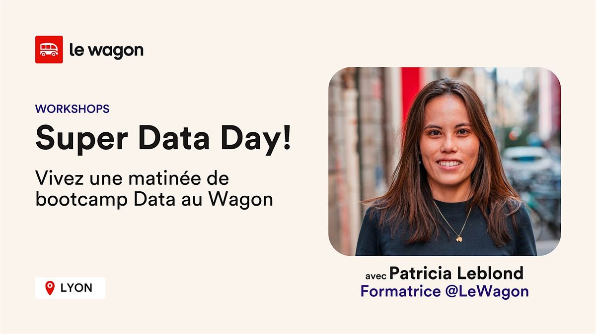 [WORKSHOPS] SUPER DATA DAY!