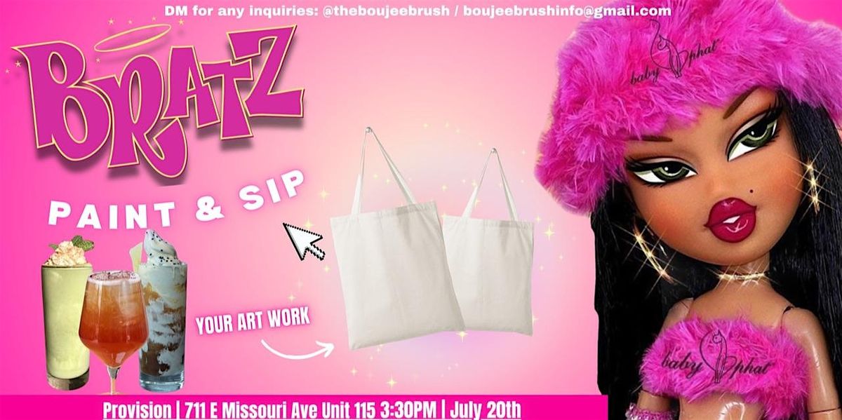 Bratz Paint and Sip (painting on tote bags!)