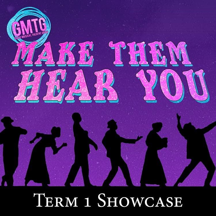 Make Them Hear You - GMTG Showcase