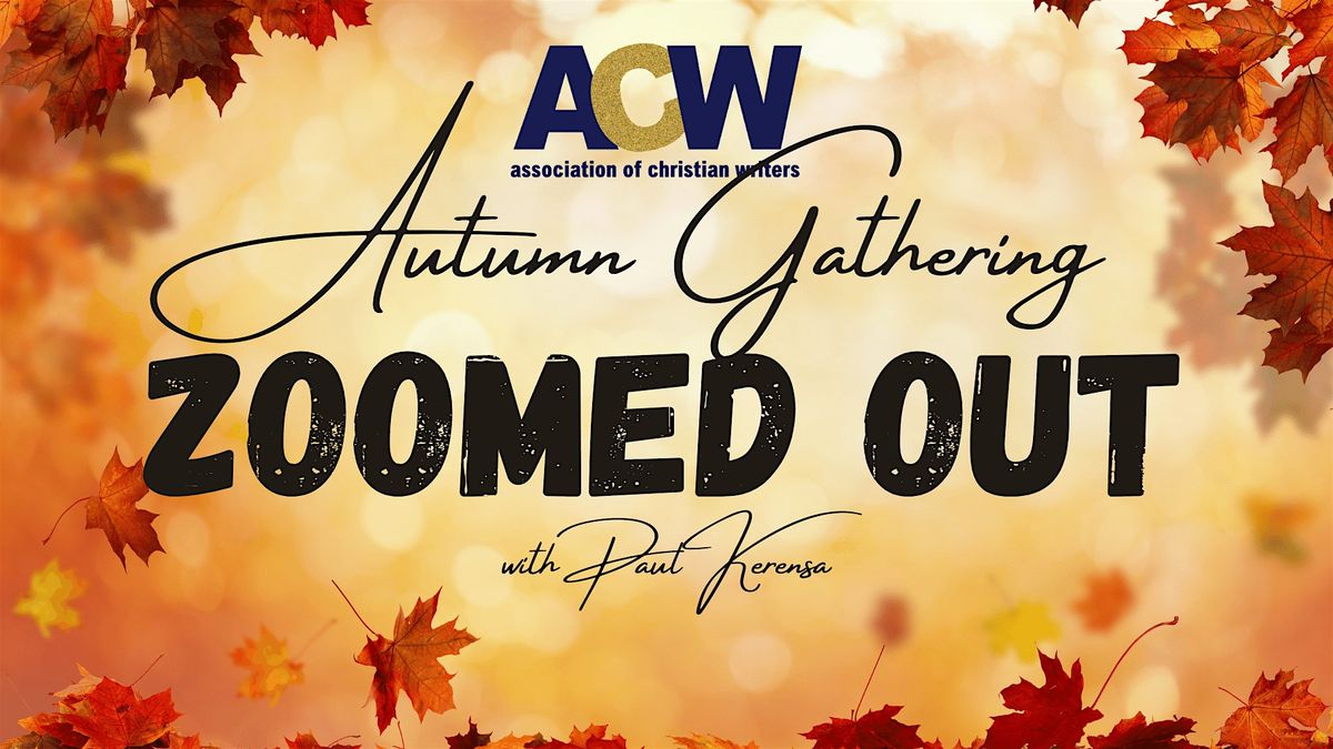 ACW's Autumn Gathering