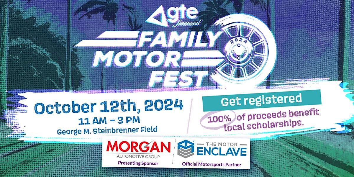 GTE Financial Family MotorFest - Car Show Registration