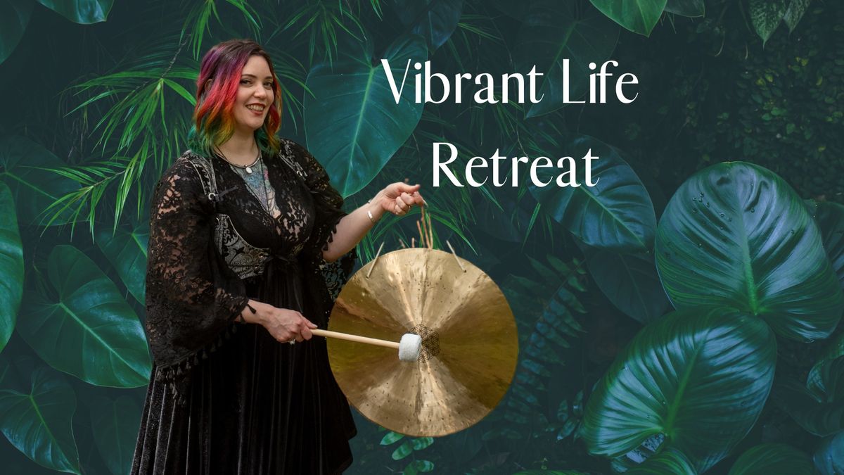 Vibrant Life Retreat Day