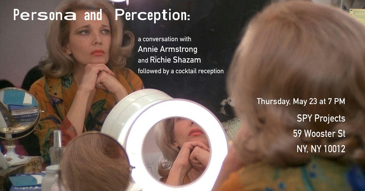 Persona & Perception: A Conversation With Annie Armstrong and Richie Shazam