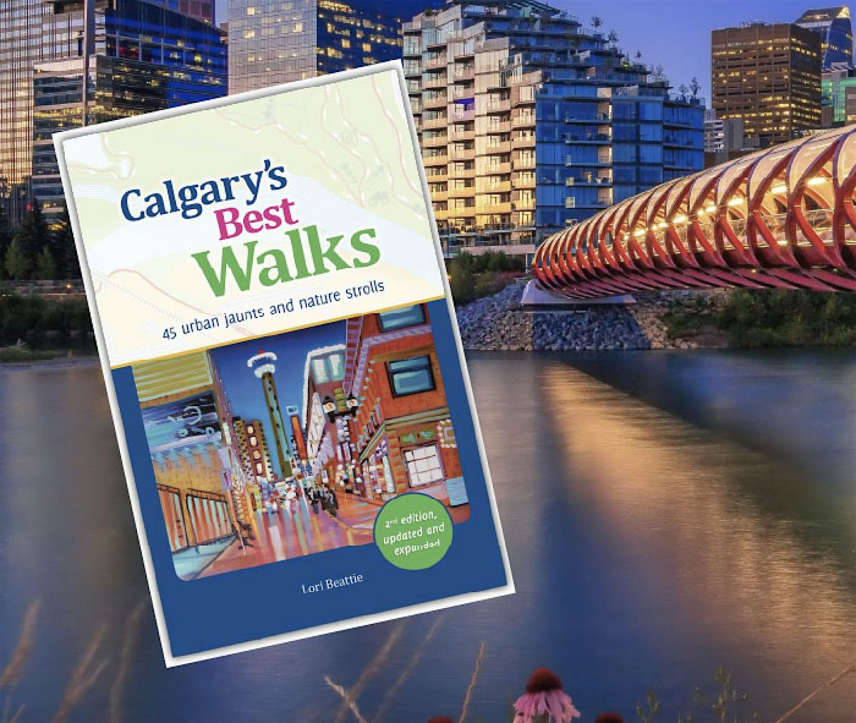 FREE Calgary Library Walk with Calgary's Best Walks author Lori Beattie