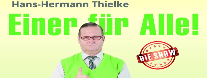 Hans-Hermann Thielke: "Einer f\u00fcr Alle!"