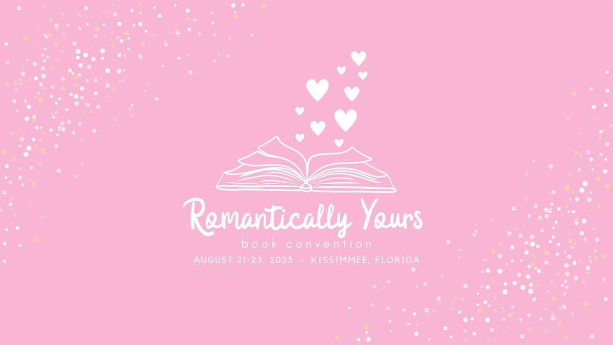 Romantically Yours Book Con 2025