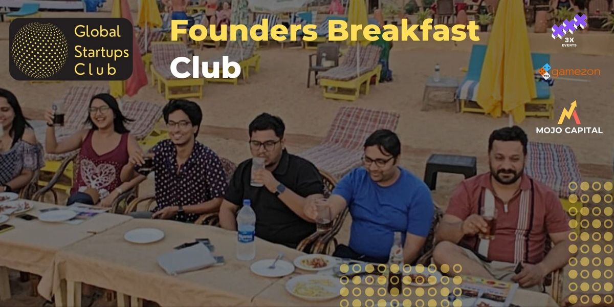 Mumbai Founders Breakfast Club 2025
