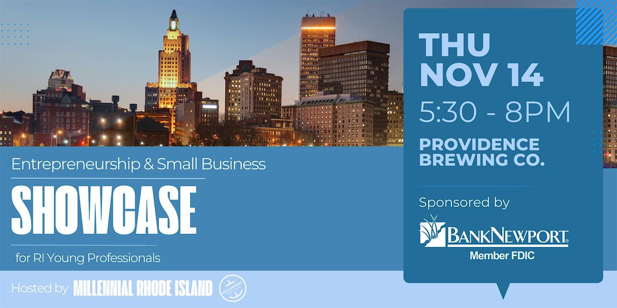 Entrepreneurship and Small Business Showcase for RI Young Professionals