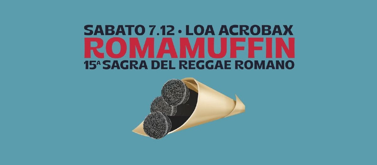 ROMAMUFFIN 2024 - 15^  sagra del reggae romano 