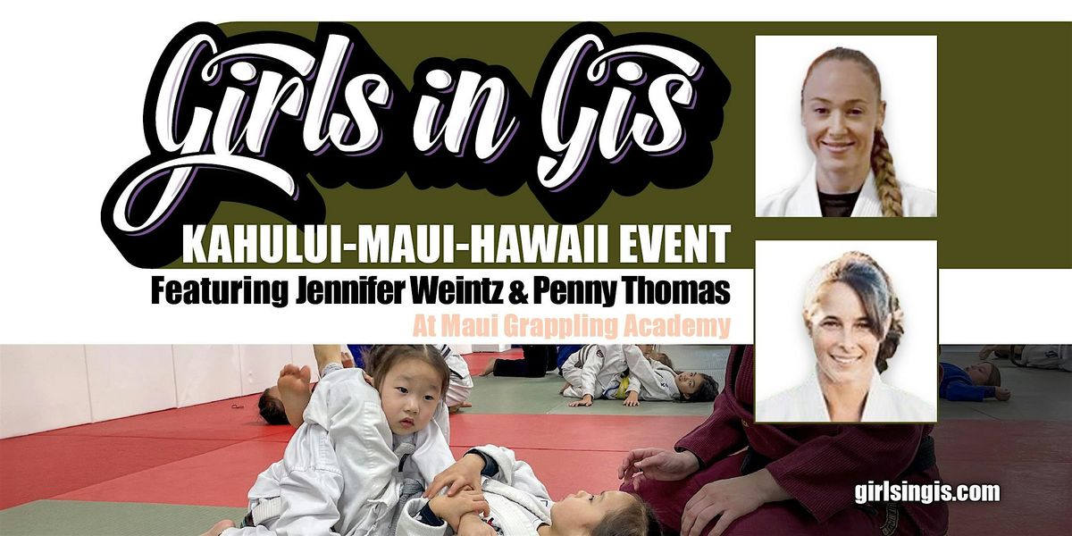Girls in Gis Kahului-Hawai'i event