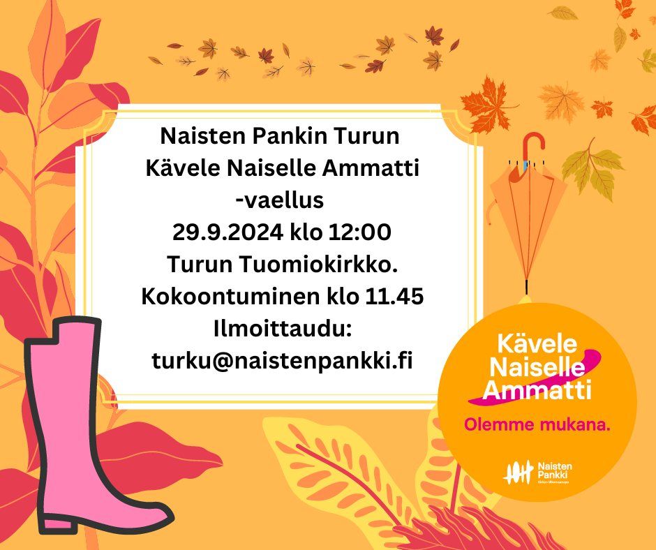 K\u00e4vele Naiselle Ammatti Turku -vaellus