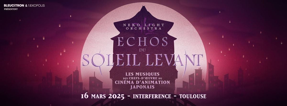 'Echos du Soleil Levant' - Concert Animation Japonaise @Interference Toulouse