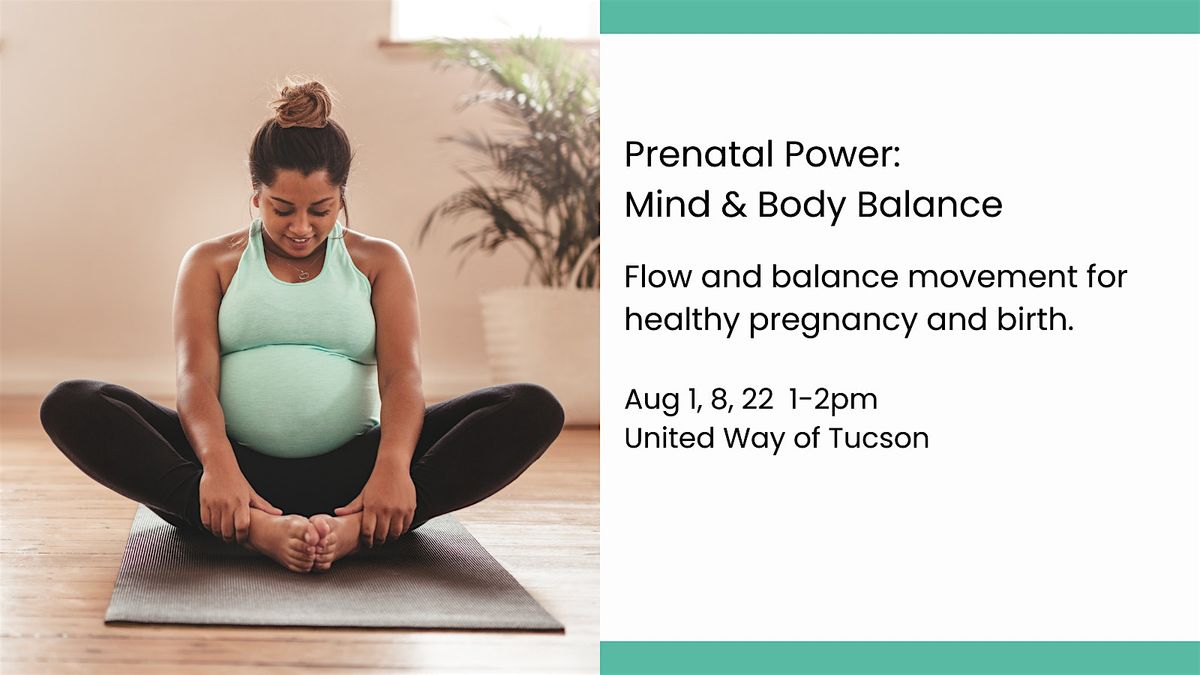 Prenatal Power:  Mind & Body Balance