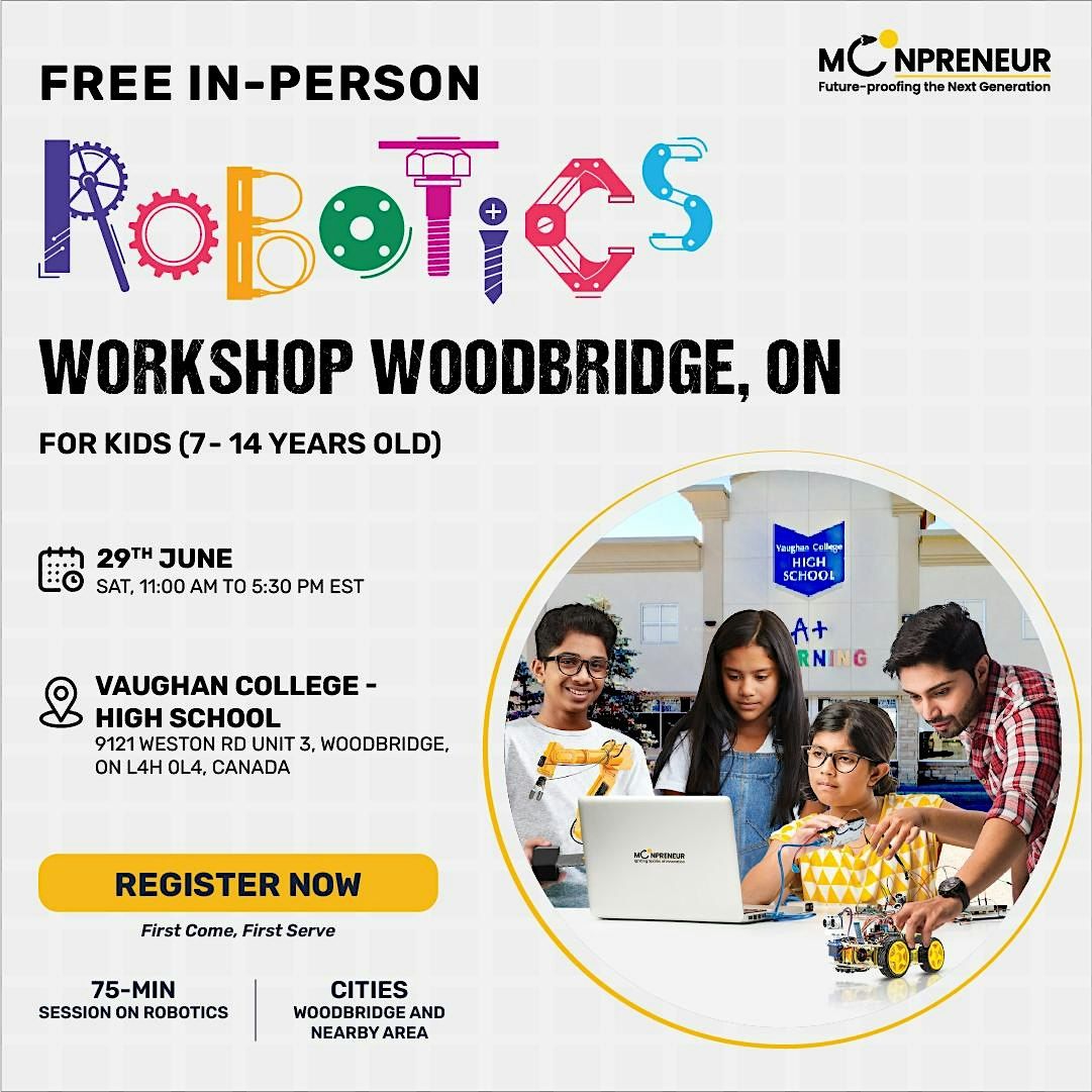 In-Person Event: Free Robotics Workshop, Woodbridge, ON (7-14 Yrs)