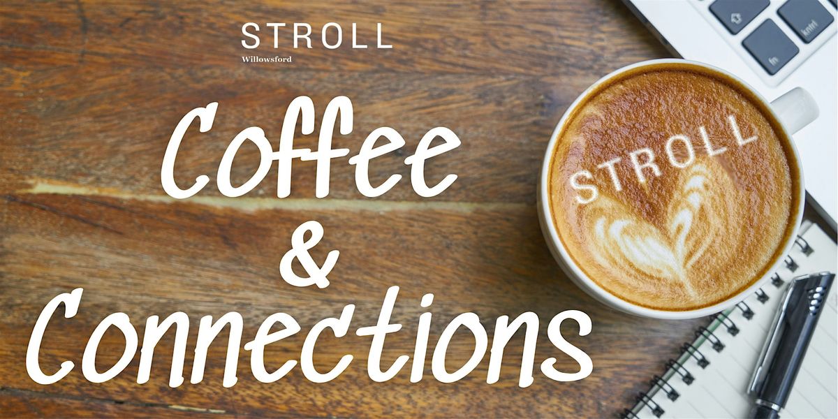 Stroll Willowsford Coffee and Connections