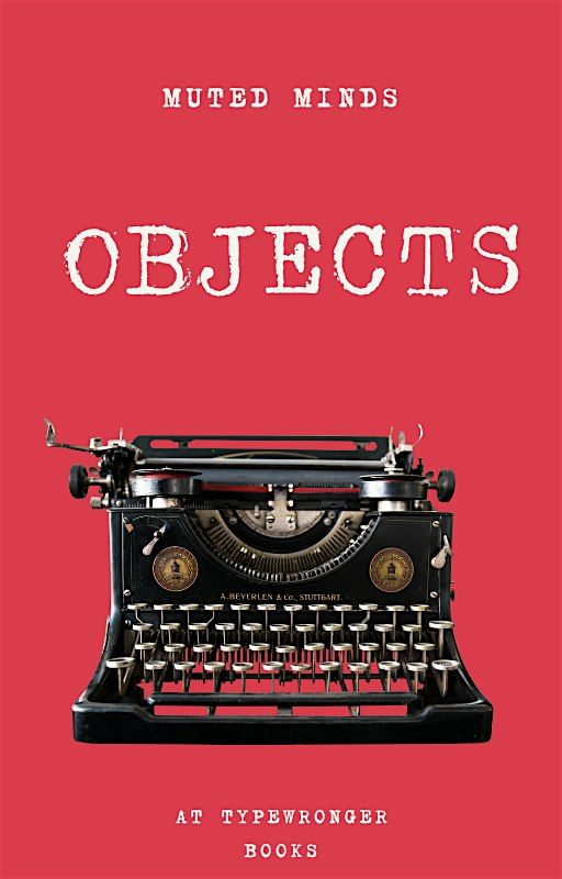 'OBJECTS' - Therapeutic Poetry Sessions