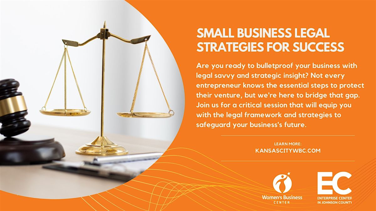 Small Business Legal Strategies for Success - VIRTUAL