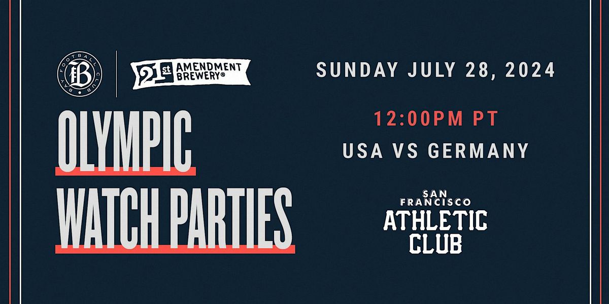 21st Amendment Brewery x San Francisco Athletic Club Olympics Watch Party