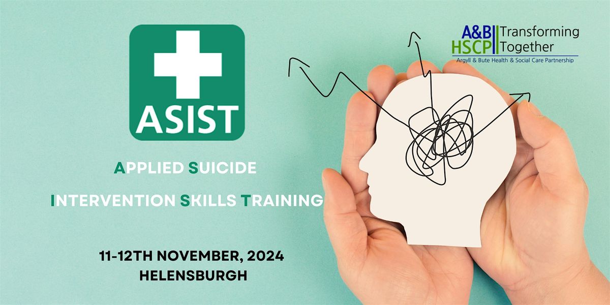 Applied Suicide Intervention Skills Training (ASIST) - Helensburgh