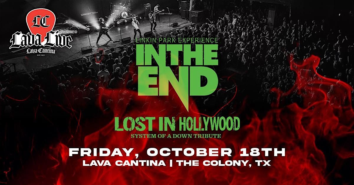 In The End-Linkin Park Tribute w\/Lost In Hollywood-System of a Down Tribute