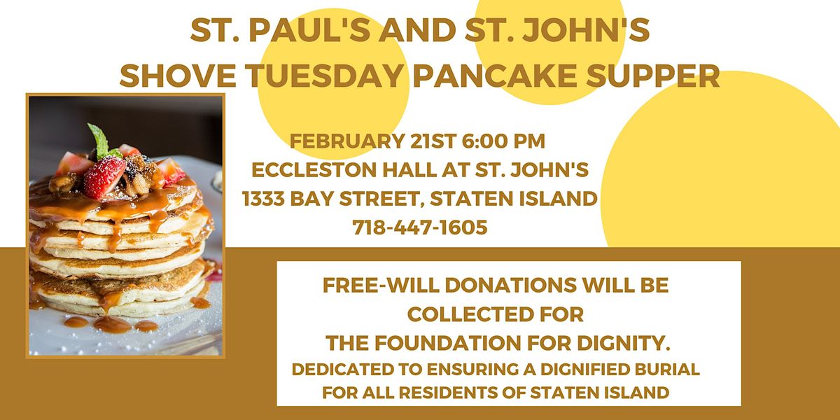 Shrove Tuesday Pancake Supper, St John's Episcopal Church, Staten ...