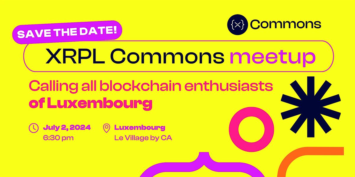 XRPL Meetup in Luxembourg